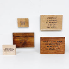 Load image into Gallery viewer, Hard Wood Quote Plaque Case Pack [of 4] - Same SKU